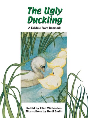 cover image of The Ugly Duckling: A Folktale From Denmark